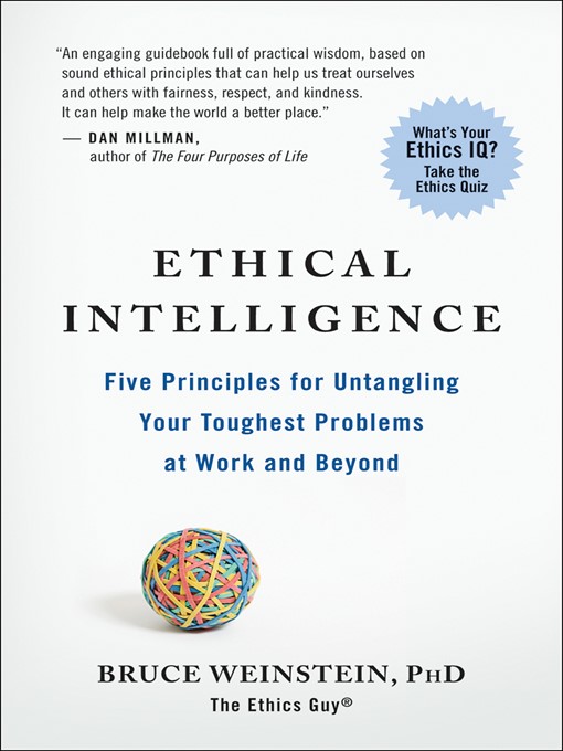 Title details for Ethical Intelligence by Bruce Weinstein, Phd - Available